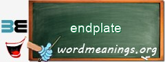 WordMeaning blackboard for endplate